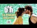 Rogue Ee Pranam song promo | Ishan | Mannara Chopra | Angela - idlebrain.com