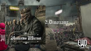 Drobny EWD - Dinozaur prod. Michos a.k.a LoseMind