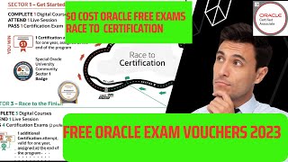 The Race to Certification Challenge   Free Oracle Vouchers June - August 2023