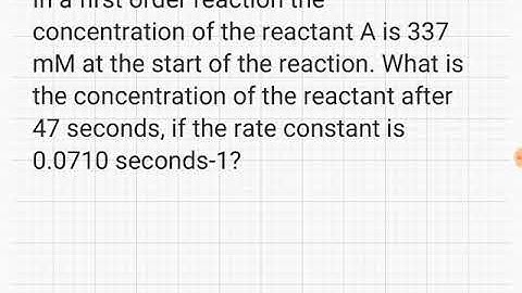 Calculate the final concentration of a reactant in a first order reaction