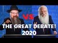 The Great Debate 2020 - Rabbi Manis Friedman vs Rabbi Shais Taub