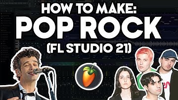 How to Make POP ROCK MUSIC (FL Studio 21) #5