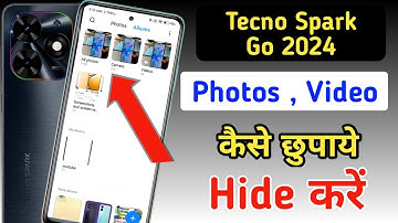 Tecno Spark go 2024 me photo aur video hide kaise kare | how to hide photos and videos Tecno Spark