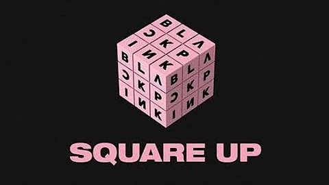 BLACKPINK 'SQUARE UP' BLACKPINK MOVING POSTER 'SQUARE UP' release