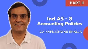 Ind AS 8 | Accounting Policies | Kapileshwar Bhalla Classes