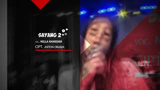 NElla KHarisma SAYANG 2