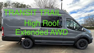 (Sold!) NEW! AWD Transit Trail! High Roof Extended! Loaded!