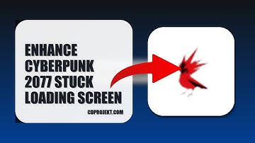 How To Enhance Cyberpunk 2077 Stuck Loading Screen 2025 (UPDATED 2025)