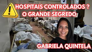 O GRANDE NEGÓCIO DOS HOSPITAIS GABRIELA QUINTELA
