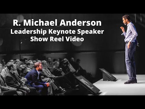 R. Michael Anderson Leadership Keynote Showreel w/ Virtual