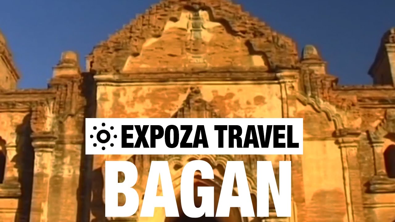 Bagan Vacation Travel Video Guide YouTube