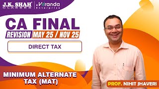 CA Final | Revision of Minimum Alternate Tax (MAT) | English