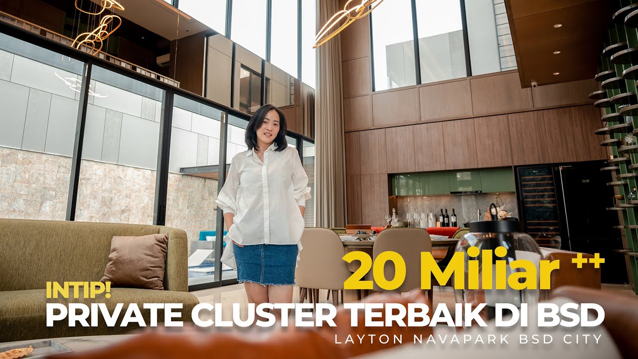 Layton Navapark BSD | Private Cluster Mewah & Teraman Di Serpong
