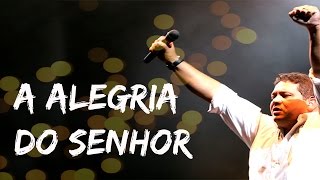 03 A Alegria do Senhor - Fernandinho Ao Vivo - HSBC Arena RJ chords