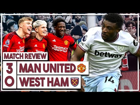 Man Utd 3-0 West Ham highlights discussed | Garnacho double as Hammers thrashed at Old Trafford