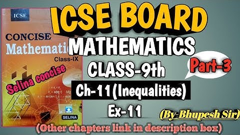 icse | class-9 |selina book | maths | ch-11 | Inequalities | ex-11 | part-3@ProblemsBeater