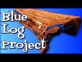 Epoxy Blue Log Project- Firewood Reclaimed 🔥