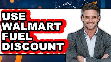 How to Use Walmart Fuel Discount 2025 - Full Guide