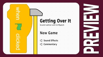 Game Preview - "Getting Over It" with Griffpatch - A fan recreation in Scratch