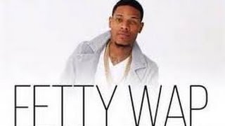 Fetty Wap- Make you feel good in lyrics