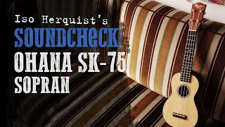 Ohana Solid Spruce / Mahogany Soprano Ukulele (SK-75) Sound Sample