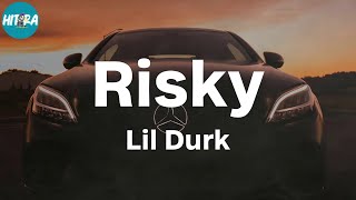 Lil Durk - Risky (Lyric Video)