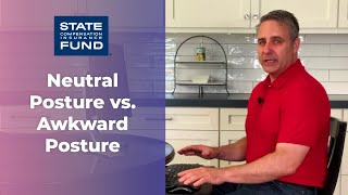 Neutral Posture vs. Awkward Posture