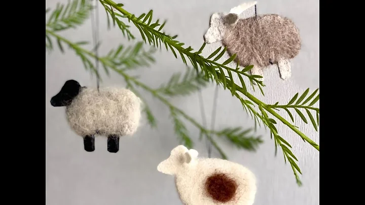 Judith & Lily Felted Sheep Ornament Tutorial