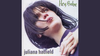 Video thumbnail of "Juliana Hatfield - Ugly"