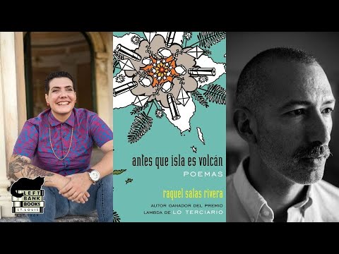 LBB آن لائن: Raquel Salas Rivera w/ Farid Matuk - antes que isla es volcán / جزیرہ آتش فشاں سے پہلے