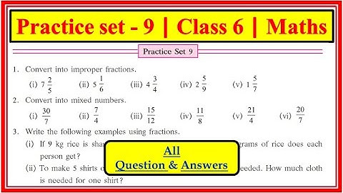 Practice set 9 class 6th maths | Chapter 4 Operation on fractions | std 6 | Maharashtra State Board