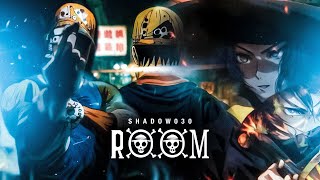 Shadow030 - Room (prod. by Isy Beatz &amp; C55)