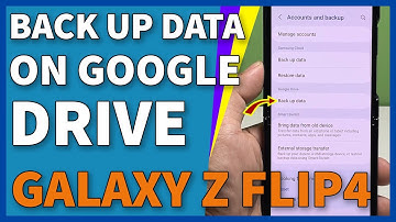 How to Back Up Data to Google Drive on Galaxy Z Flip4