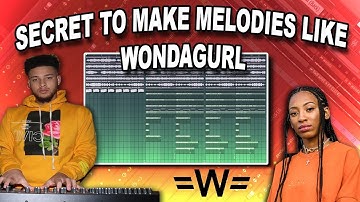 The SECRET To Making INSANE Melodies Like WondaGurl From SCRATCH
