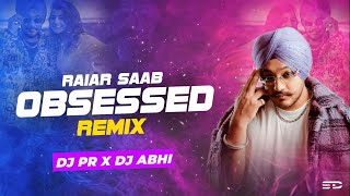 OBSESSED REMIX DJ PR & DJ ABHI