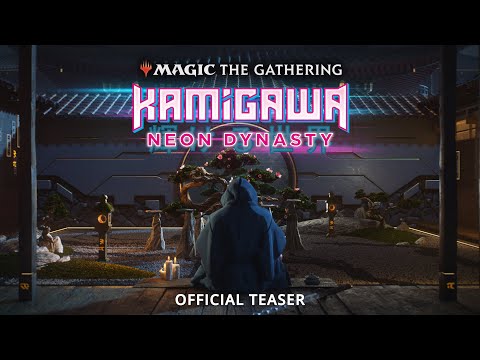 Kamigawa: Neon Dynasty Official Teaser – Magic: The Gathering