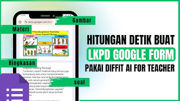 Membuat LKPD Otomatis Google Form Pakai Diffit AI