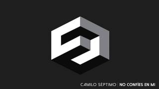 Camilo Séptimo - No Confíes En Mí chords