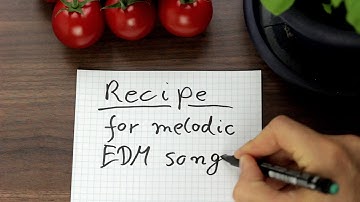 Recipe for melodic EDM songs (Sundog Scale Studio)