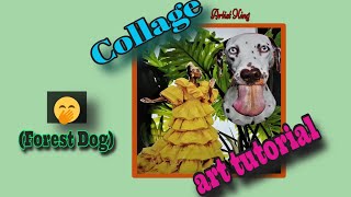 Collage art tutorial (Forest Dog) screenshot 2