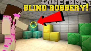 Minecraft: ROBBING A BANK BLINDFOLDED!!!  Mystery Button  Custom Map