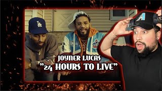 FIRST TIME LISTENING | Joyner Lucas - 24 hours to live | JOYNER DEADASS DONT MISS