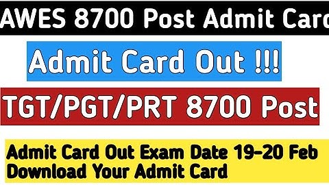 AWES TGT/PGT/PRT 8700 Post Admit card exam date admit card out download your admit card admitcardout