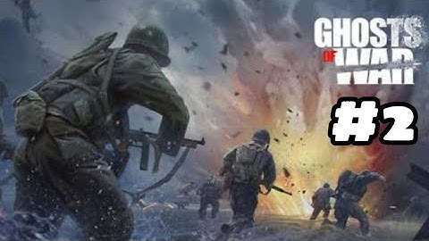 Ghosts of War WW2 Shooting Games ( Android / iOS ) Gameplay Walkthrough Part - #2