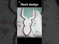 Full tutorial for a beautiful, trending neck design #trending #shortsfeed #stitching #viral #fyp