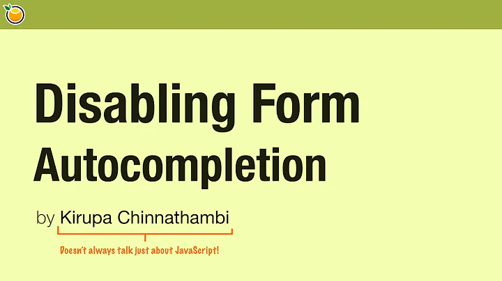 Disabling Form Autocompletion
