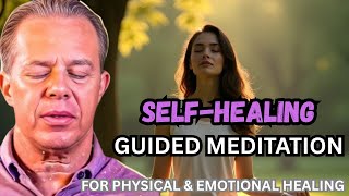 Joe Dispenza   Self Healing Guided Meditation For Emotional and Physical Healing  Embrace Motivation