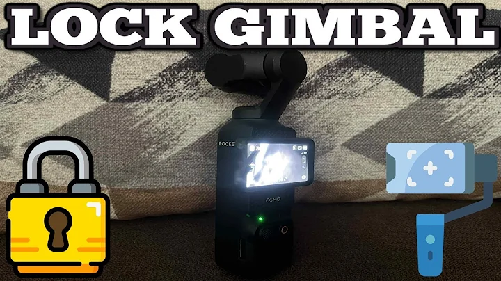 How To Lock Gimbal On DJI Osmo Pocket 3