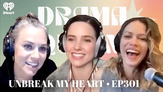 Unbreak My Heart • EP301 | Drama Queens