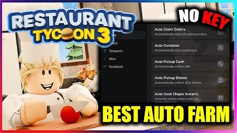 [🍳BEST] Restaurant Tycoon 3 Script - Auto Farm Full functions (NO KEY!!)